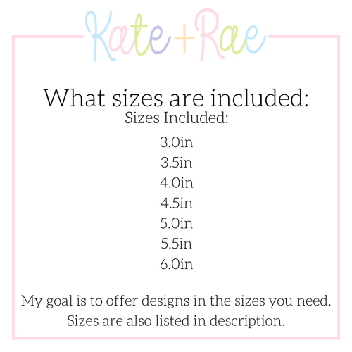 Addie Bow 2 Column Satin Stitch Applique Embroidery Design: Size chart showing sizes 3.0in to 6.0in in half inch steps