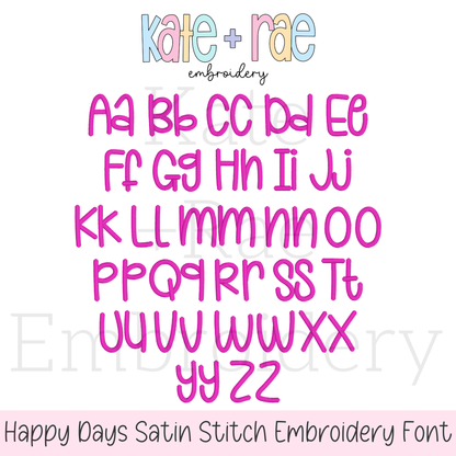 Happy Days Satin Stitch Embroidery Font
