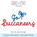 Preppy Go Buccaneers Embroidery Design: Design preview of the words Go Buccaneers in blue and red script with a blue bow, available in 4x4, 5x7, 6x10, 7x12, and 8x8