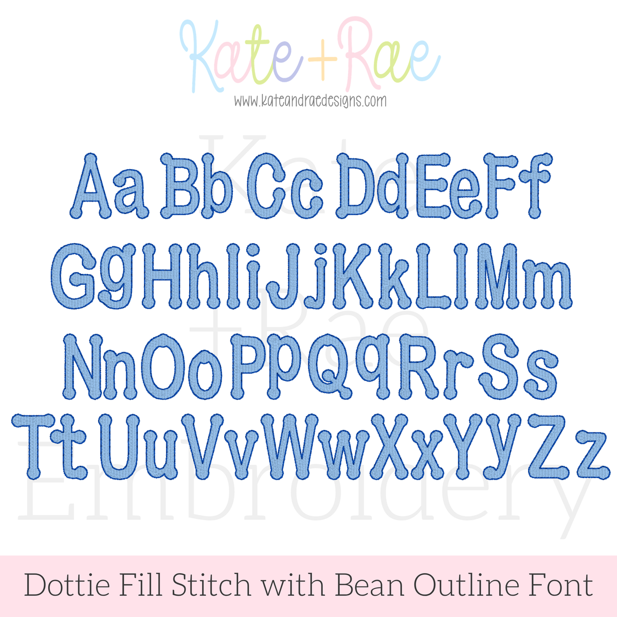 Dottie Fill Stitch with Bean Stitch Outline Embroidery Font
