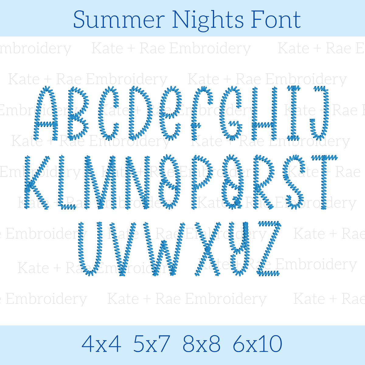 Summer Nights Zag Stitch Embroidery Font: Uppercase A to Z alphabet in a blue zigzag stitch font, available in 4x4, 5x7, 8x8, and 6x10