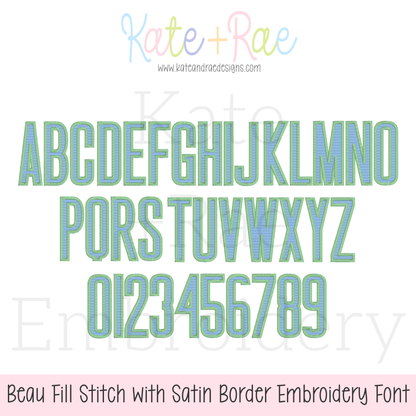 Beau Fill Stitch with Satin Border Embroidery Font