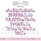 Delilah Two Toned Satin Stitch Embroidery Font: Upper and lowercase alphabet preview in two toned pink Delilah satin script