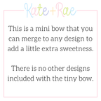 Tiny Bow Satin Stitch Add On Embroidery Design: Note explaining this is a mini bow that can be merged into any design, with no other designs included