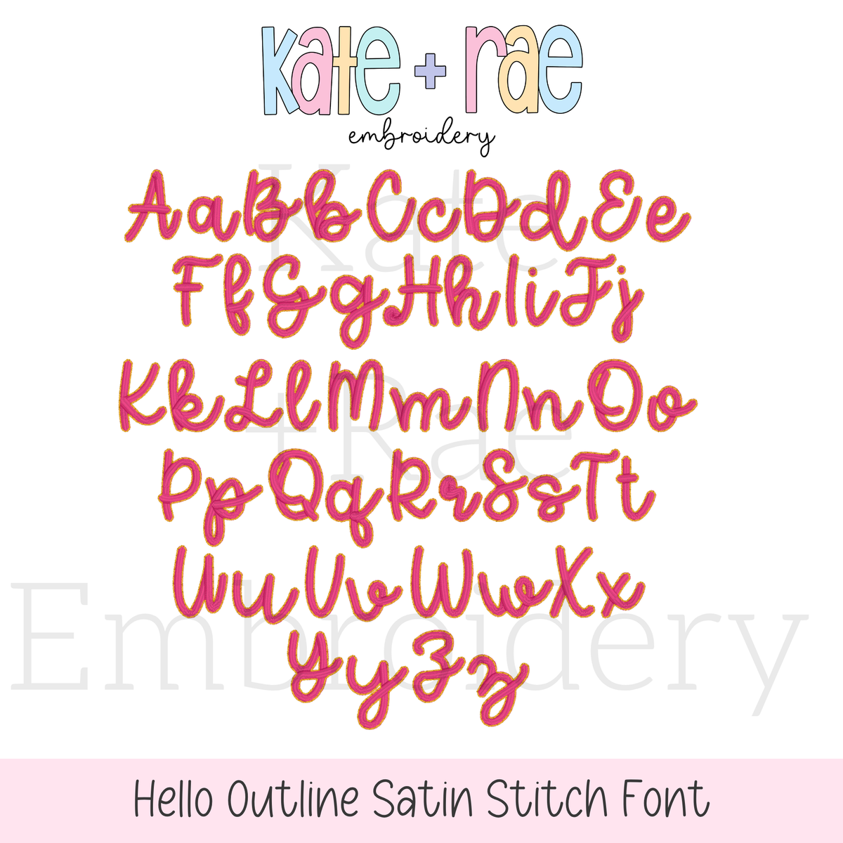 Hello Outline Satin Stitch Embroidery Font: Upper and lowercase alphabet preview in red and pink Hello outline satin script
