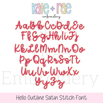 Hello Outline Satin Stitch Embroidery Font