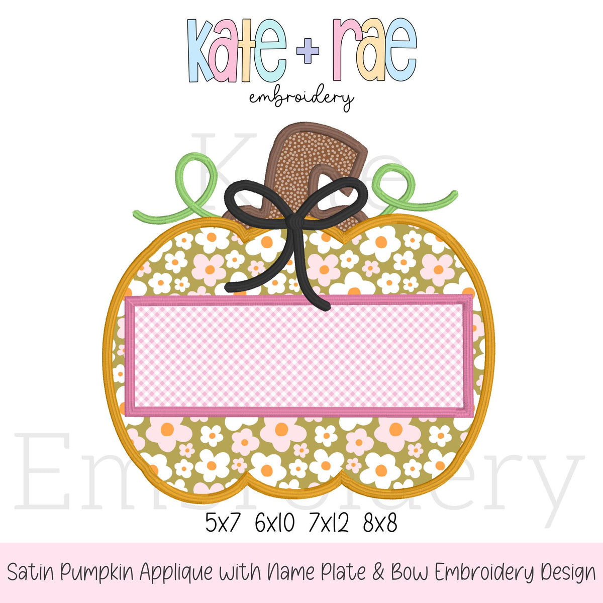 Girl's Pumpkin Satin Applique Embroidery Design: Design preview of a floral pumpkin applique with a black bow and an empty name plate, available in 5x7, 6x10, 7x12, and 8x8