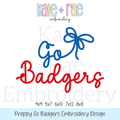 Preppy Go Badgers Embroidery Design: Design preview of the words Go Badgers in blue and red script with a blue bow, available in 4x4, 5x7, 6x10, 7x12, and 8x8