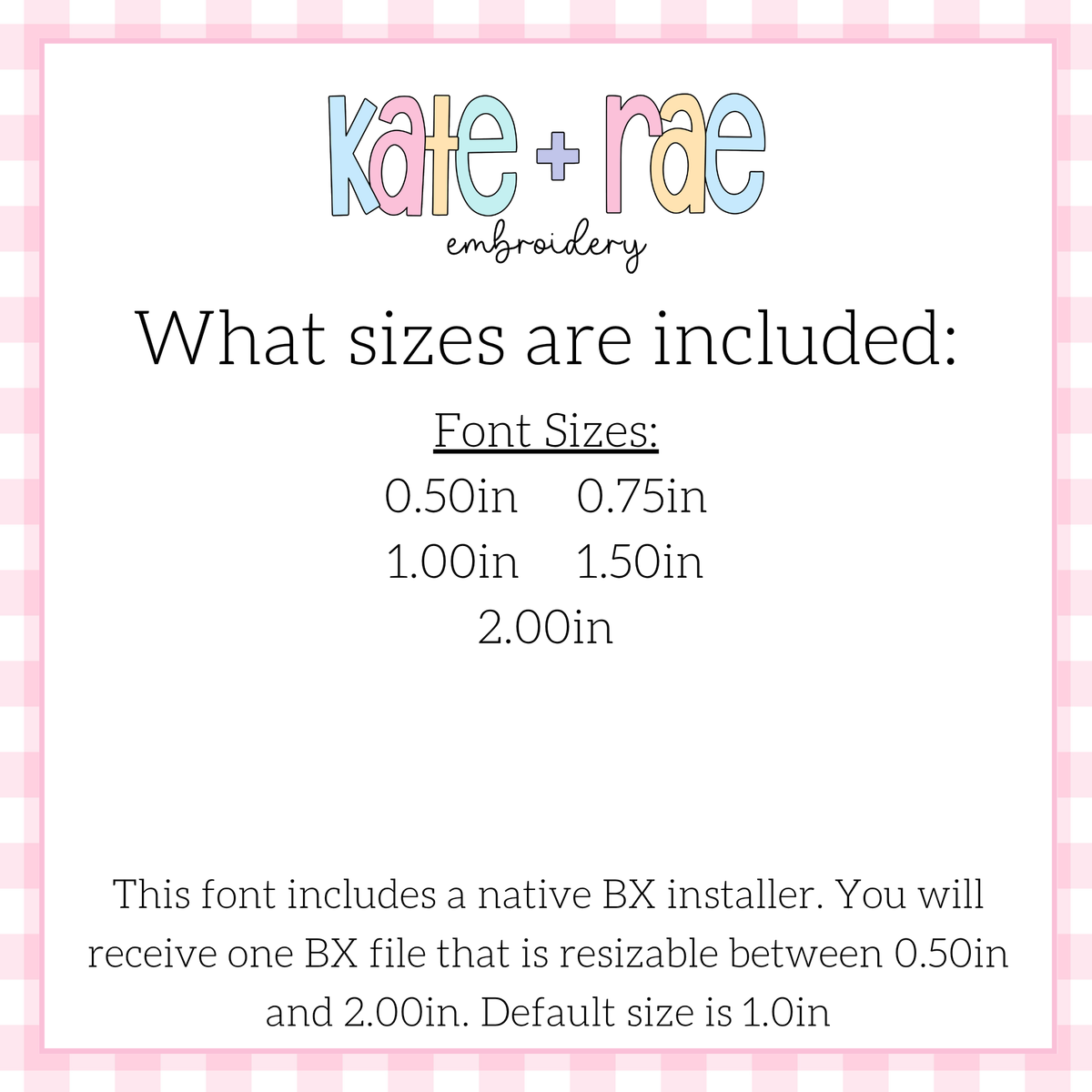 Friendship Embroidery Font: Size chart showing font sizes 0.5 to 2 inches plus a native BX file resizable from 0.5 to 2 inches, default 1 inch