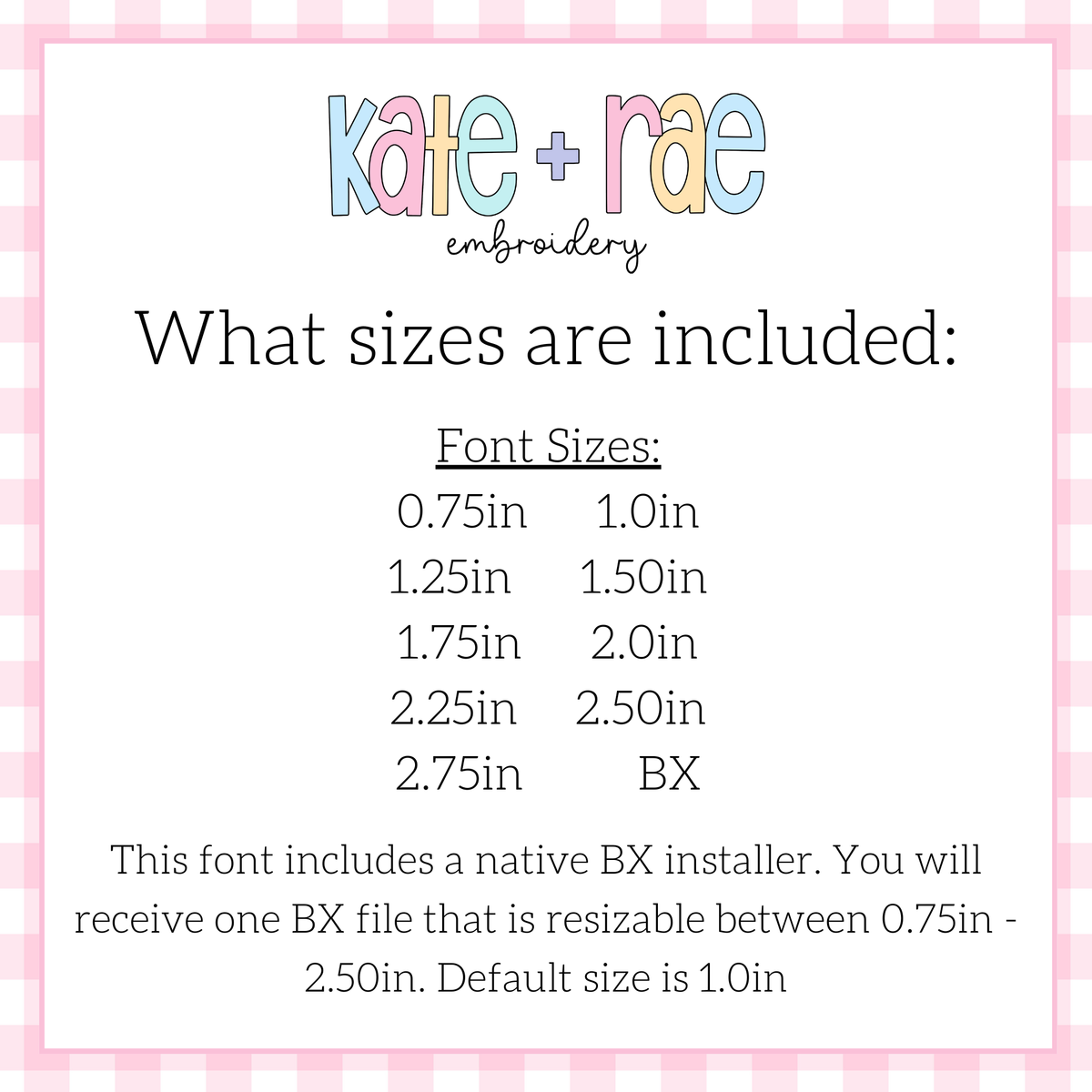 Candy Heart Sketch Stitch Embroidery Font: Size chart showing font sizes 0.75 to 2.75 inches plus a native BX file resizable from 0.75 to 2.5 inches, default 1 inch