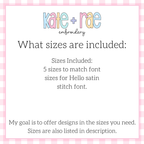 Flowy Bow Font Add On Embroidery Design: Size information noting five sizes to match the Hello satin stitch font