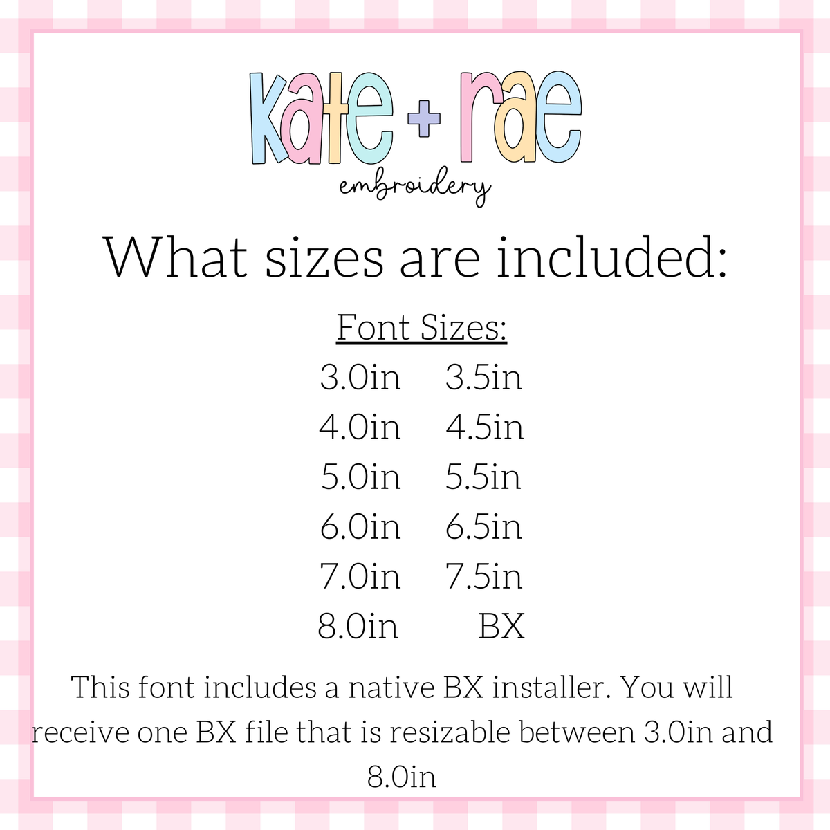 Heart Monogram Satin Stitch Applique Embroidery Design: Size chart showing font sizes 3 to 8 inches plus a native BX file resizable from 3 to 8 inches