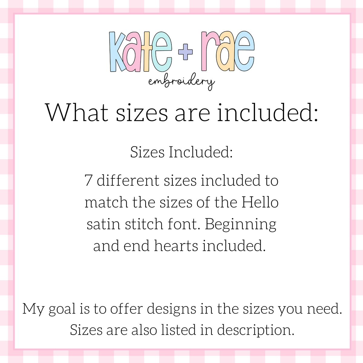 Heart Font Add On Embroidery Design: Size information noting seven sizes to match the Hello satin stitch font with beginning and end hearts