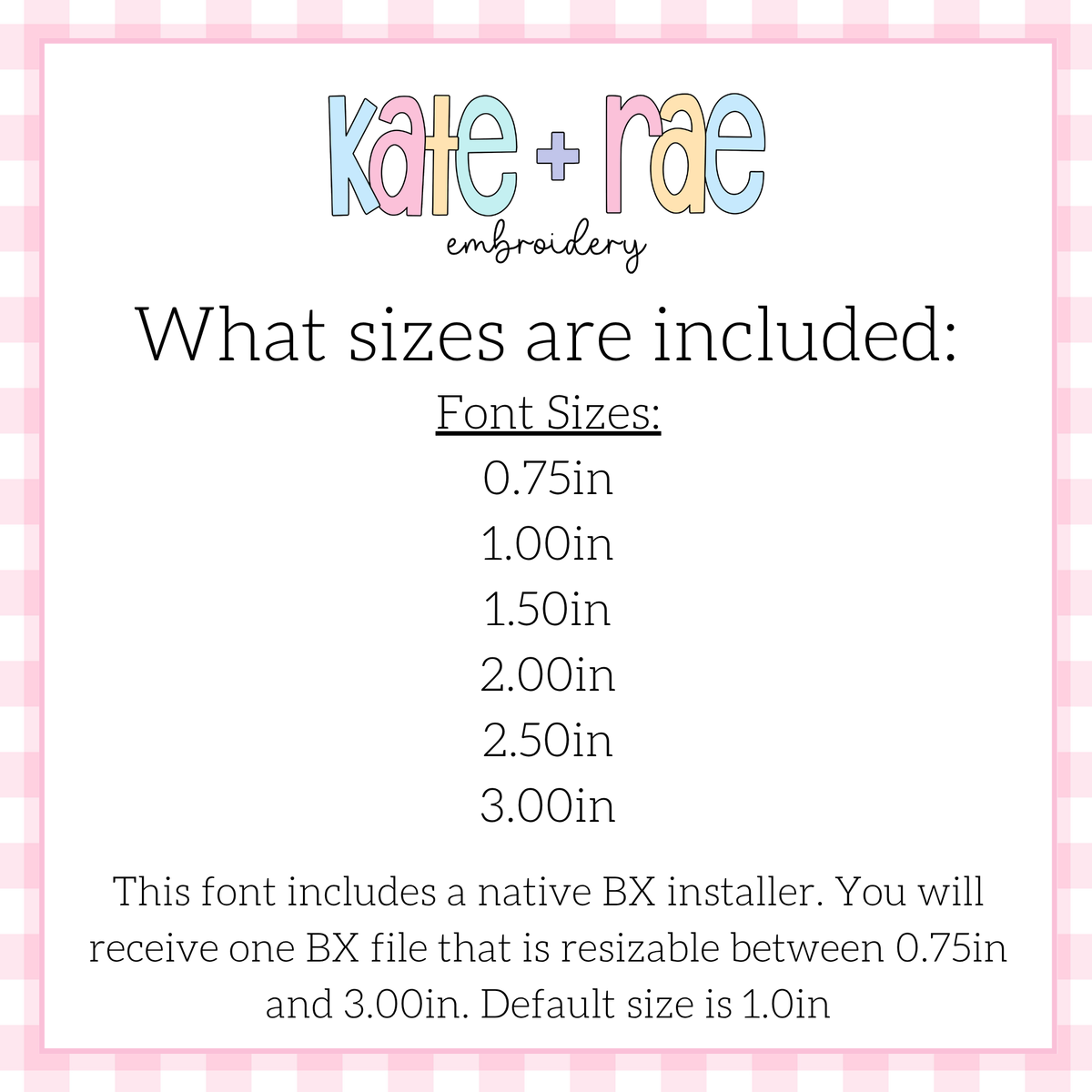 Hello Satin Stitch Embroidery Font 2.0: Font size chart showing sizes 0.75in to 3.00in with a native BX file resizable from 0.75in to 3.00in