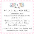 Bow Font Add On Embroidery Design: Size information noting seven sizes to match the Hello satin stitch font, which is not included