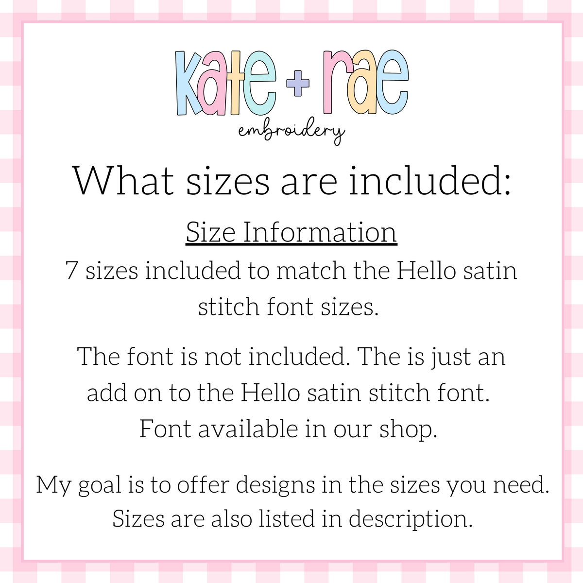 Bow Font Add On Embroidery Design: Size information noting seven sizes to match the Hello satin stitch font, which is not included