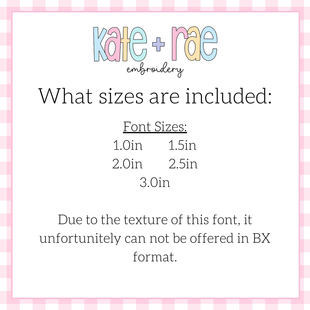Gracie Faux French Knot Motif Fill Stitch Embroidery Font: Font size chart showing sizes 1.0in, 1.5in, 2.0in, 2.5in, and 3.0in, not offered in BX format due to the texture