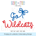 Preppy Go Wildcats Embroidery Design: Design preview of the words Go Wildcats in blue and red script with a blue bow, available in 4x4, 5x7, 6x10, 7x12, and 8x8