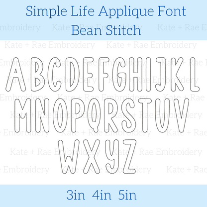 Simple Life Applique Font - Bean Stitch
