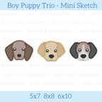 Boy Puppy Dog Trio Sketch Stitch Embroidery Design: Design preview of brown, yellow, and black and white puppy faces in a row, available in 5x7, 8x8, and 6x10