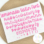 Lemonade Satin Script Script Embroidery Font