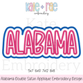 Alabama Double Applique Embroidery Design: Design preview of the word ALABAMA in pink letters with a white and blue double outline, available in 5x7, 6x10, 7x12, and 8x8