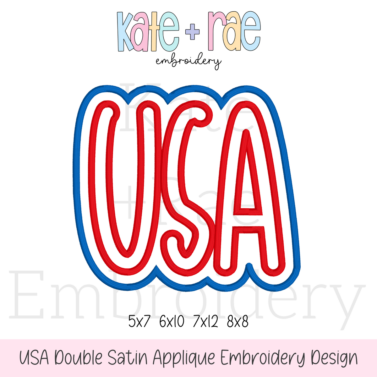 USA Double Applique Embroidery Design: Design preview of the word USA in red letters with a white and blue double outline, available in 5x7, 6x10, 7x12, and 8x8