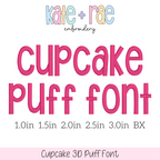Cupcake 3D Puff Embroidery Font: Font preview reading Cupcake Puff Font in pink, available in 1 to 3 inch sizes plus BX