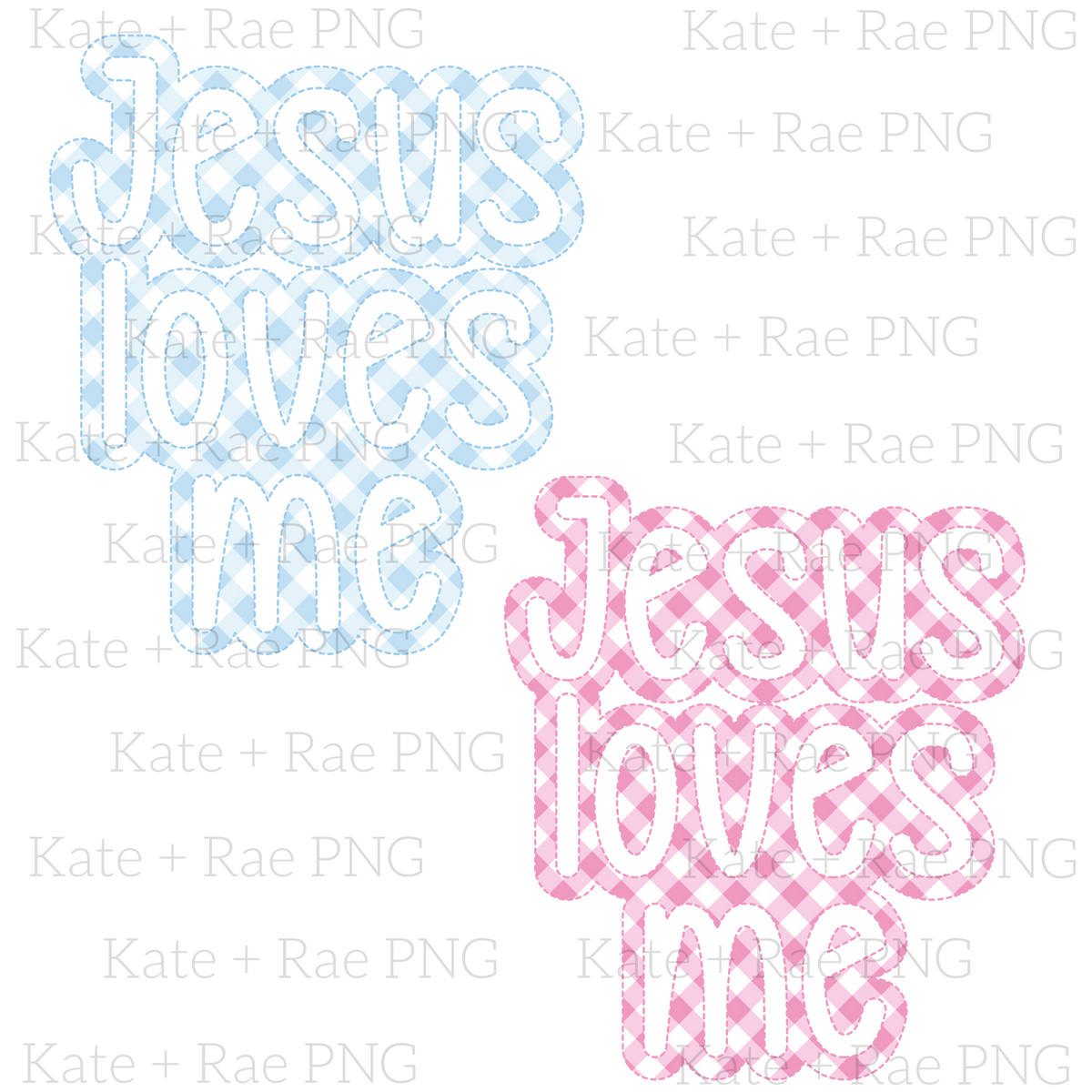 Jesus Loves Me: The words Jesus loves me in blue gingham and pink gingham letters