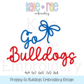 Preppy Go Bulldogs Embroidery Design: Design preview of the words Go Bulldogs in blue and red script with a blue bow, available in 4x4, 5x7, 6x10, 7x12, and 8x8
