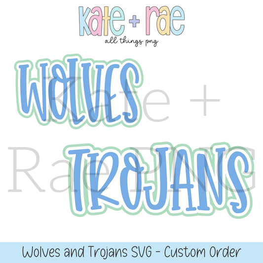 Wolves and Trojans SVG - Custom Order