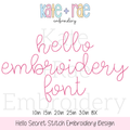 Hello Secret Stitch Embroidery Font: Font preview reading hello embroidery font in pink secret stitch script, available in 1 to 3 inch sizes plus BX