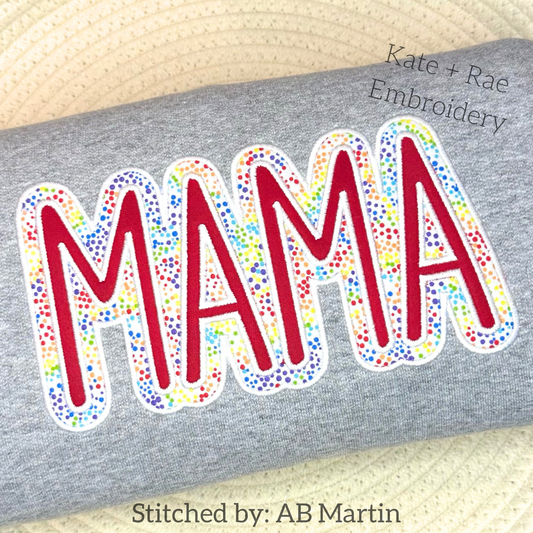 MAMA Double Satin Stitch Applique